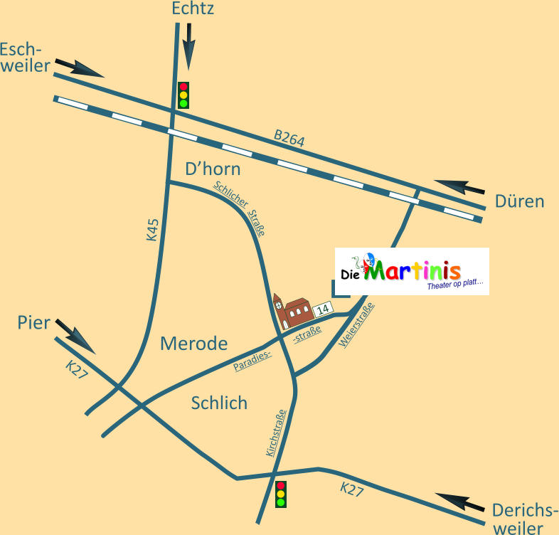 Echtz Schlich D’horn Derichs- Düren Merode Kirchstraße Weierstraße -straße Schlicher Straße Paradies- B264 K27 K27 weiler Pier K45 14 Esch- weiler